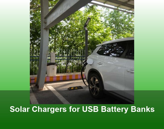 Solar Chargers for USB Battery Banks